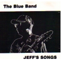 Blue Band - Jeff's Songs Blue Band - Jeff's Songs